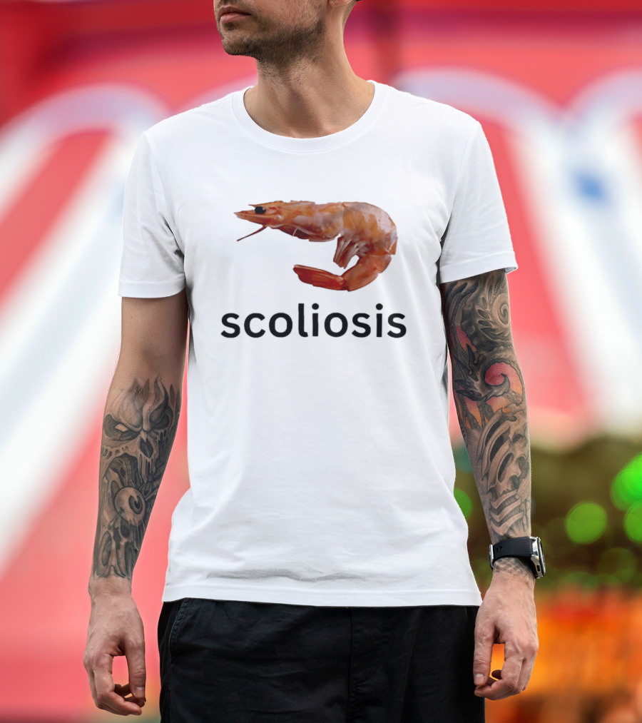 Shrimp Scoliosis Curved Spine Humor T-Shirt