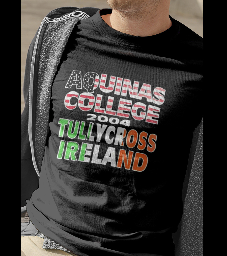 Aquinas College 2004 Tullycross Ireland T-Shirt
