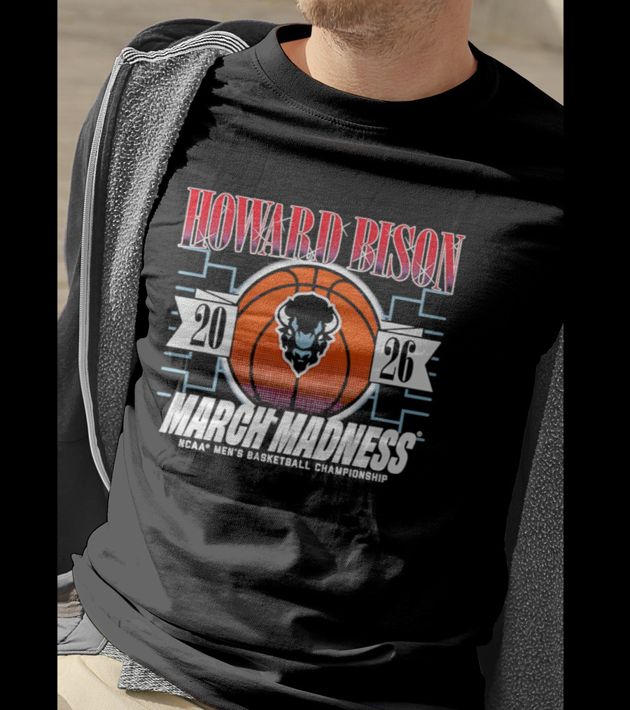 Howard Bison 2026 NCAA Men's Basketball Championship March Madness T-Shirt