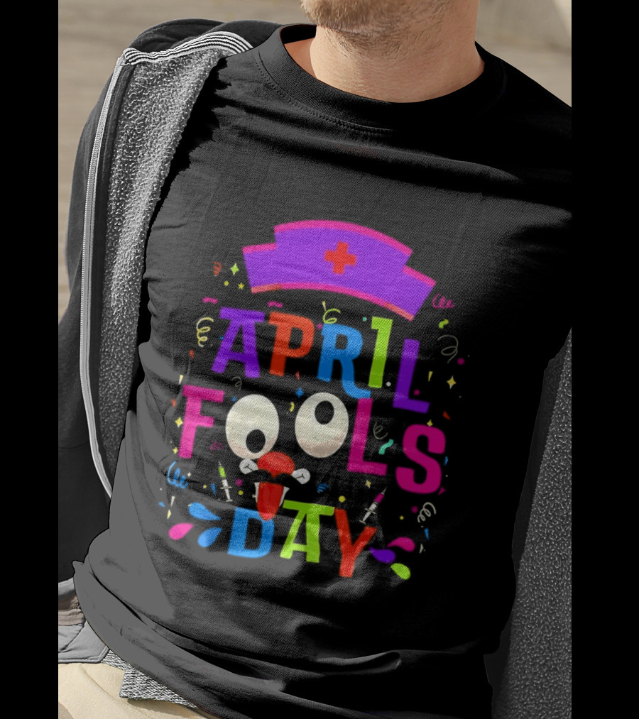 April Fools Day Nurse Hat With Colorful Confetti And Googly Eyes T-Shirt