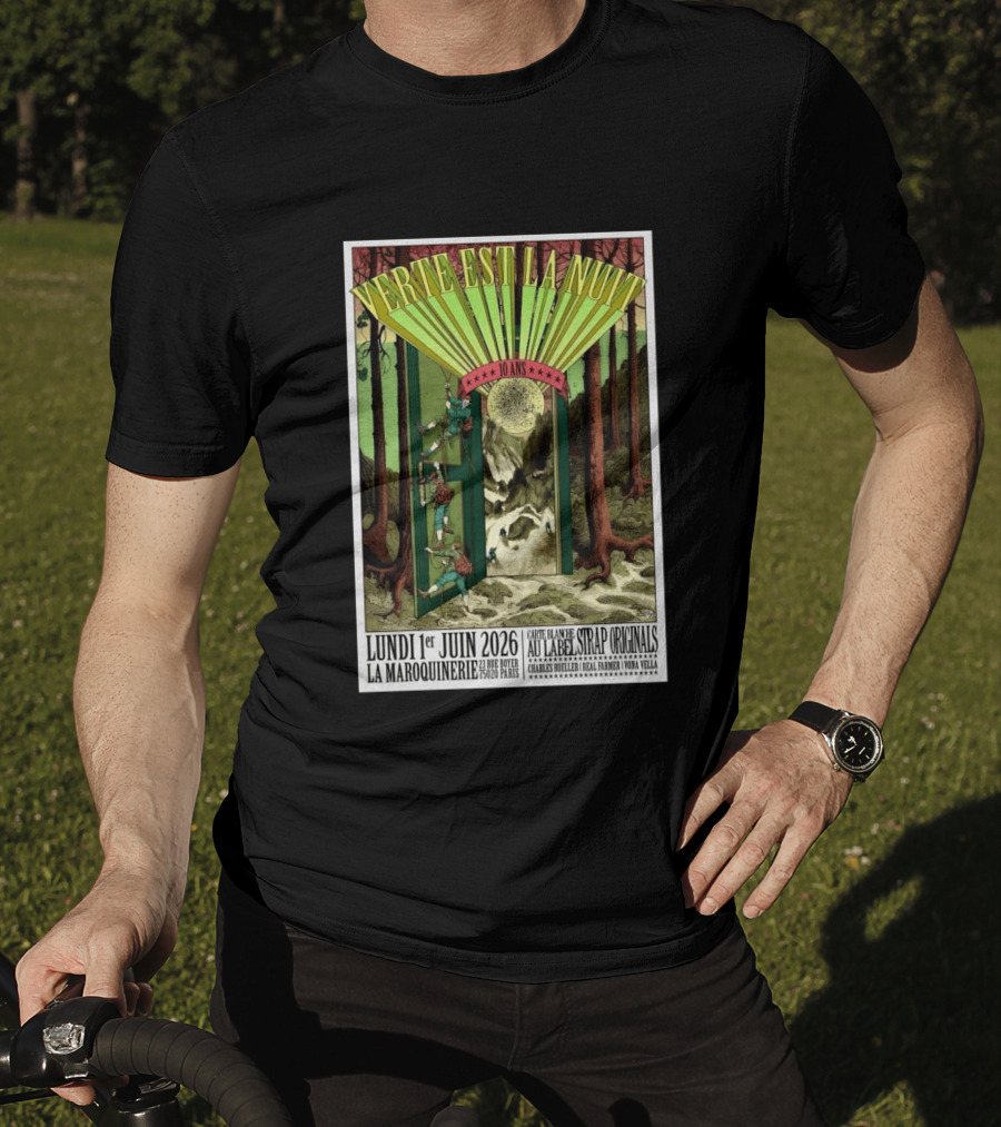 Verte Est La Nuit 10 Ans Lundi 1er Juin 2026 La Maroquinerie Paris Carte Blanche Au Label Strap Originals T-Shirt