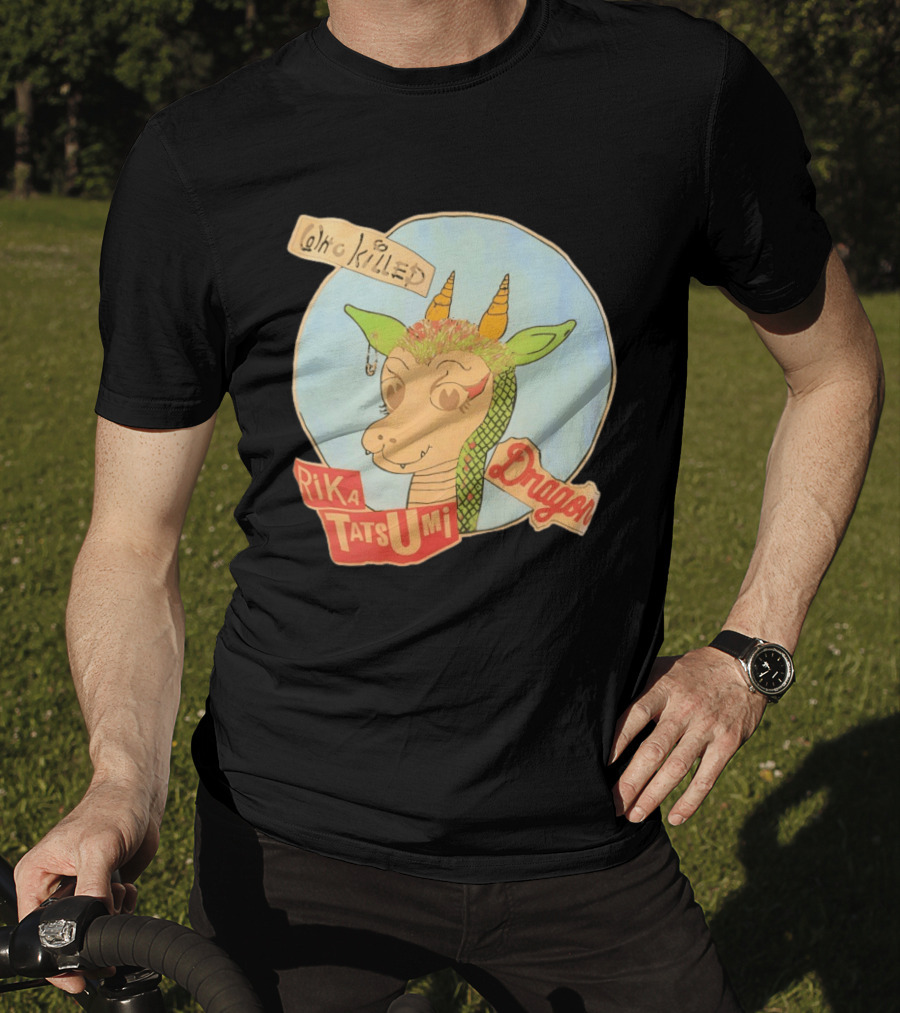 Who Killed Rika Tatsumi Dragon Image With Colorful Cartoon T-Shirt