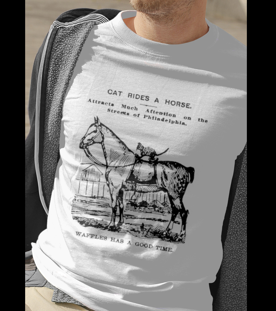 Cat Rides A Horse Waffles Rides A Horse Too T-Shirt
