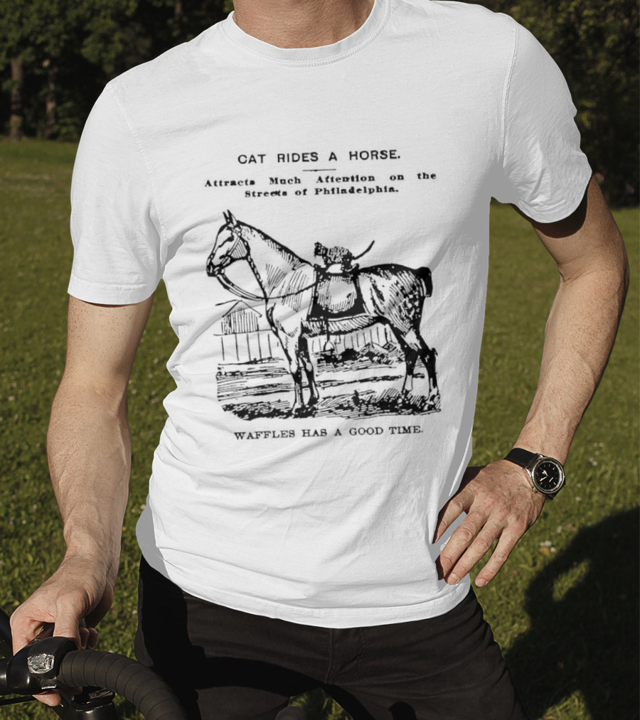Cat Rides A Horse Waffles Rides A Horse Too T-Shirt