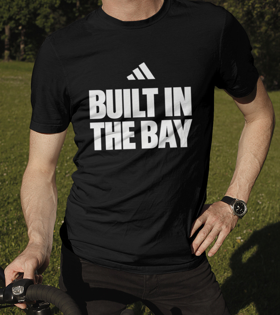 Built In The Bay Adidas T-Shirt