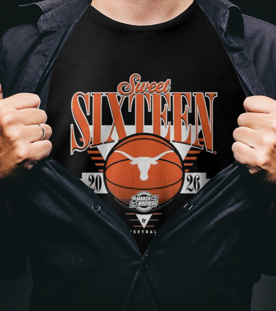 Texas Longhorns Basketball 2026 Sweet Sixteen NCAA March Madness T-Shirt