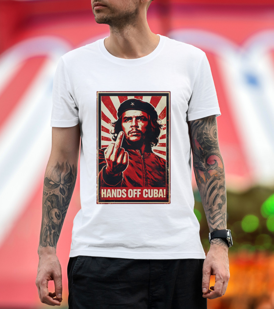 Che Guevara Hands Off Cuba Middle Finger Iconic Image T-Shirt