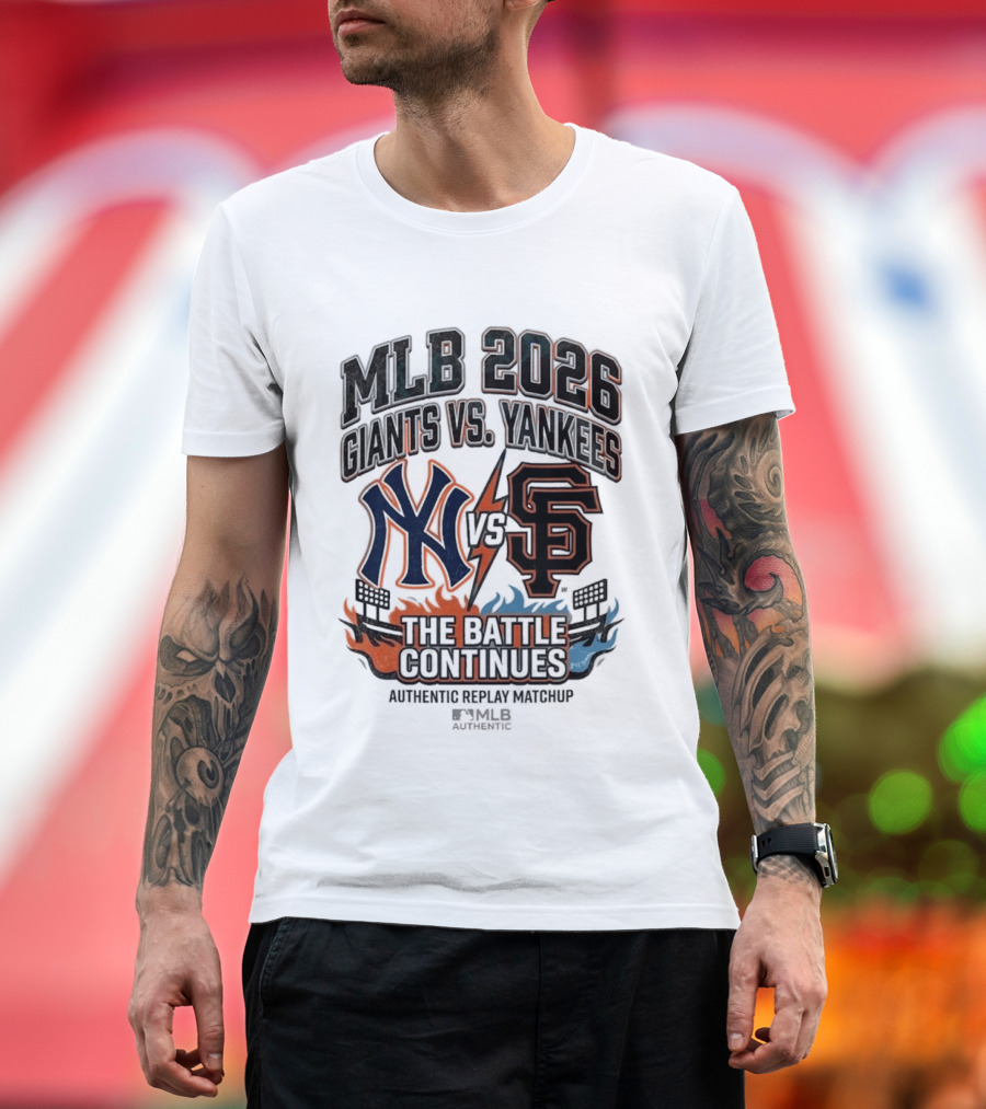 MLB 2026 Giants Vs. Yankees The Battle Continues Authentic Replay Matchup T-Shirt