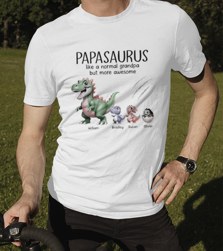 Papasaurus Like A Normal Grandpa More Awesome Dinosaur Family T-Shirt