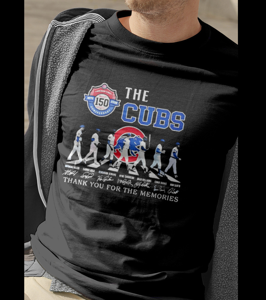 The Cubs 150th Anniversary Thank You For The Memories T-Shirt