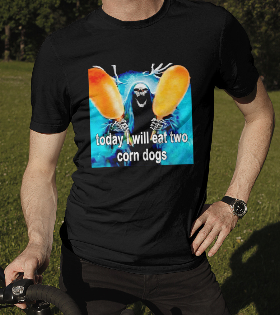 Grim Reaper Eating Two Corn Dogs Paranormal Humor Today I Will Eat T-Shirt