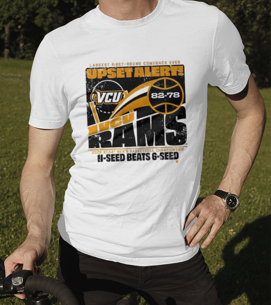 VCU Rams 2026 March Madness Upset Alert MBB Eleven Over Sixçado T-Shirt