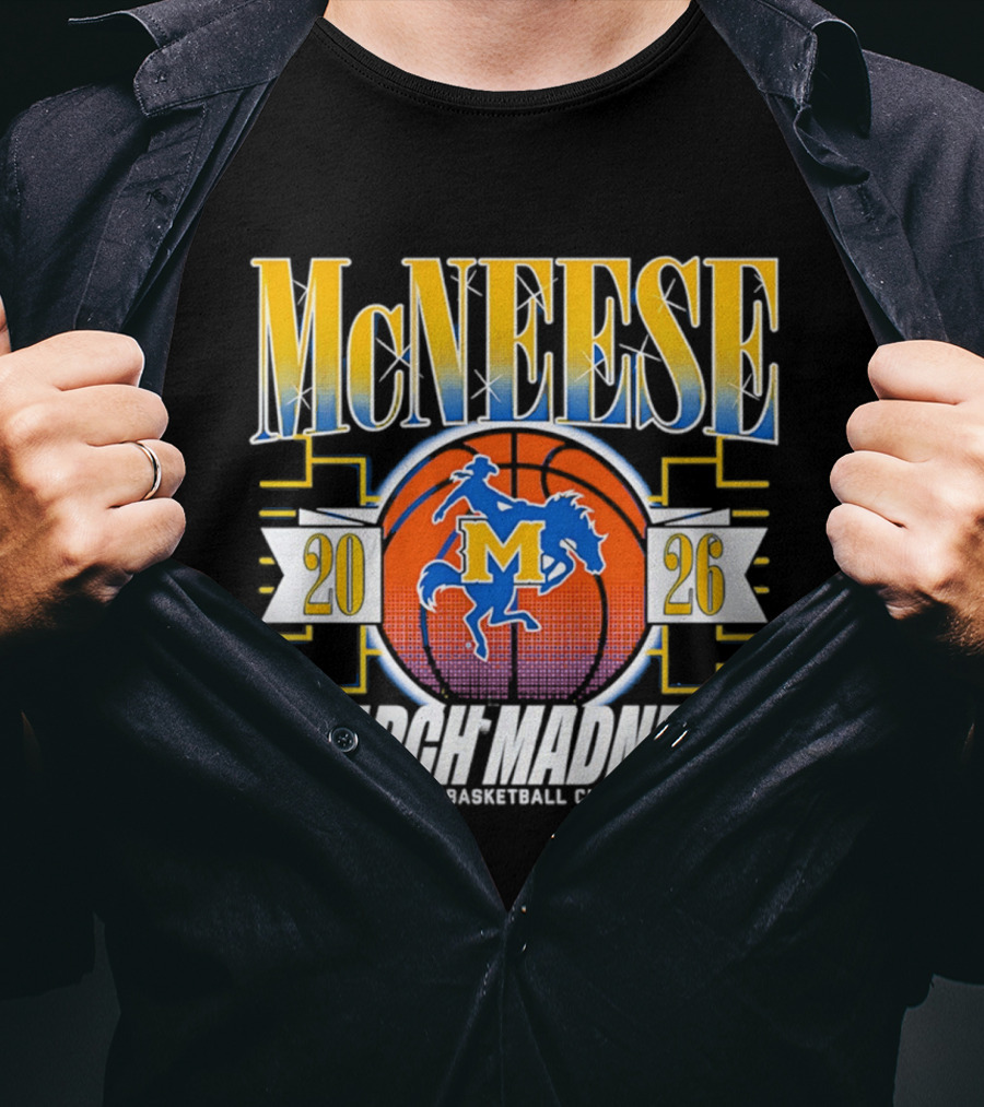 McNeese Cowboys 2026 NCAA Men's Basketball Championship March Madness T-Shirt