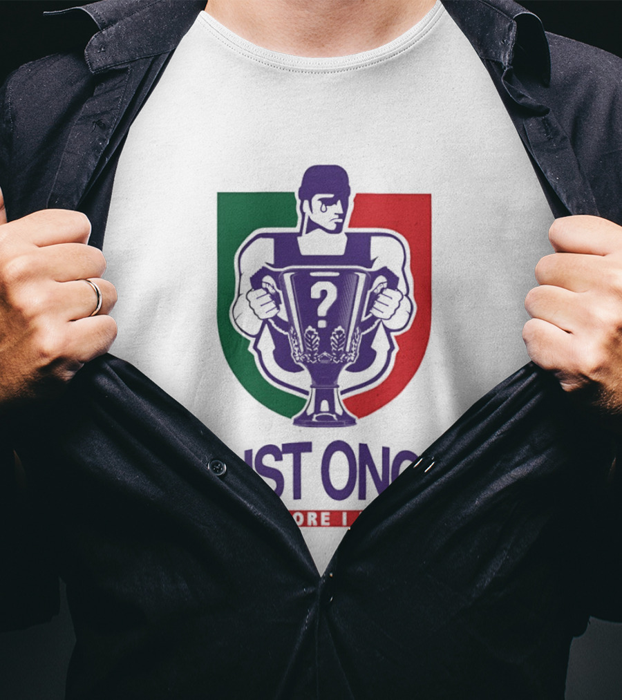 Just Once Before I Die Trophy Question Mark Man T-Shirt