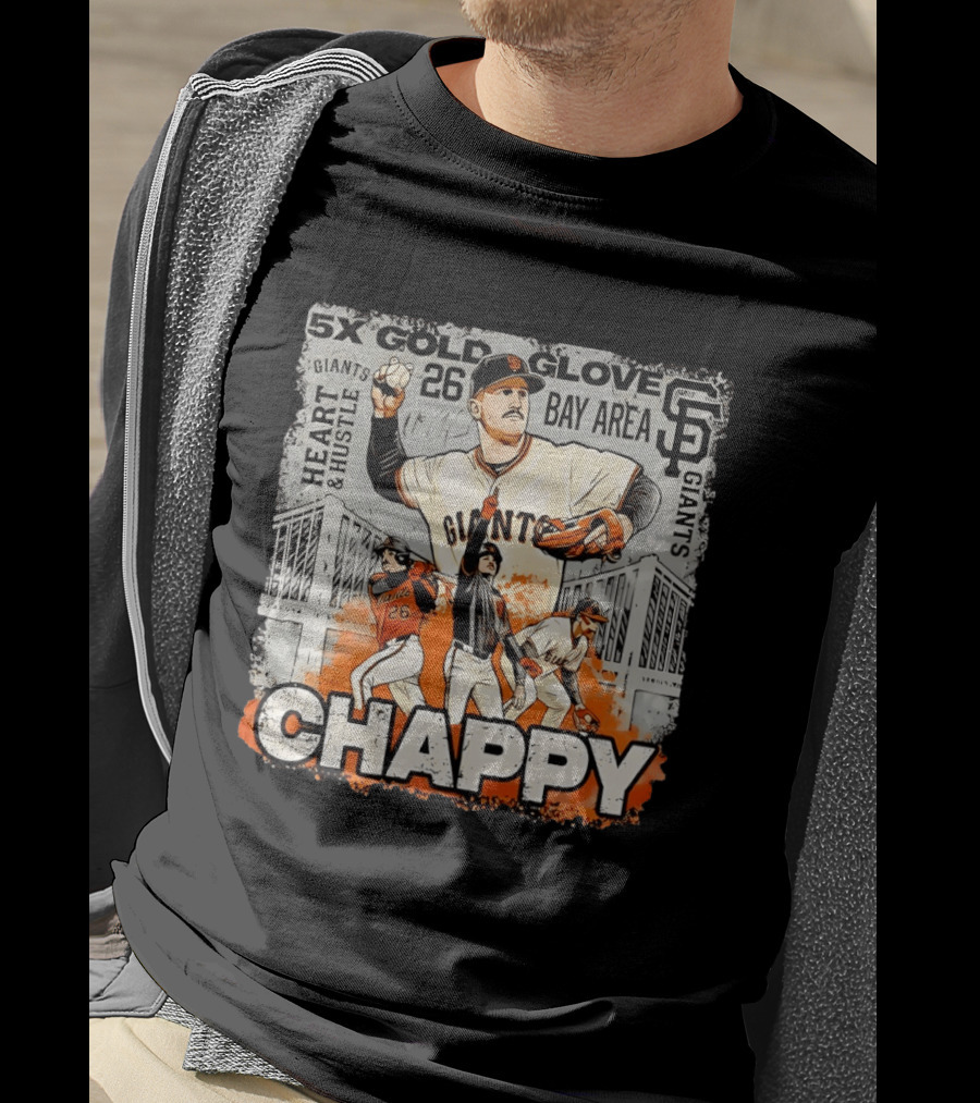 5X Gold Glove Chappy Matt Chapma 26 Giants Heart Hustle Bay Area San Francisco T-Shirt