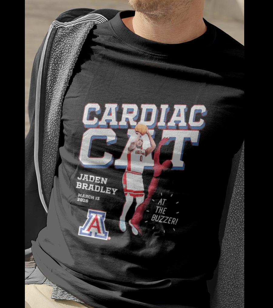 Jaden Bradley Cardiac Cat Arizona Wildcats At The Buzzer T-Shirt