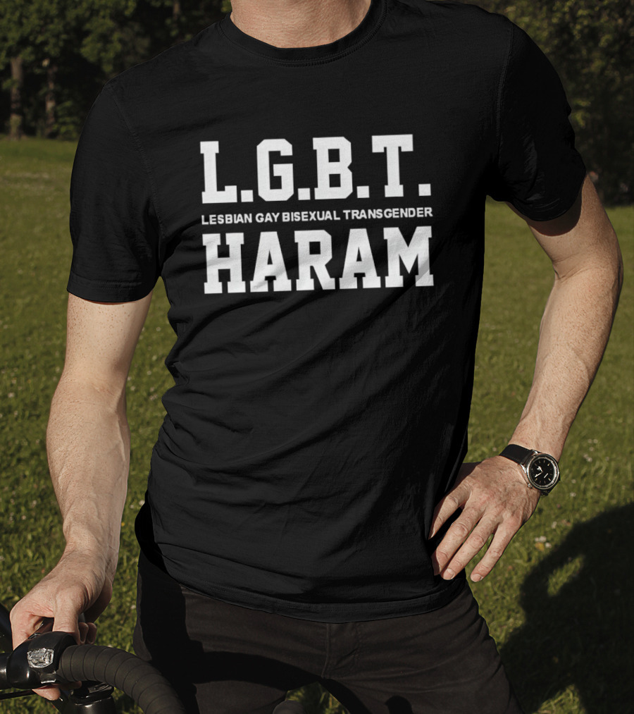 LGBT Lesbian Gay Bisexual Transgender Haram T-Shirt