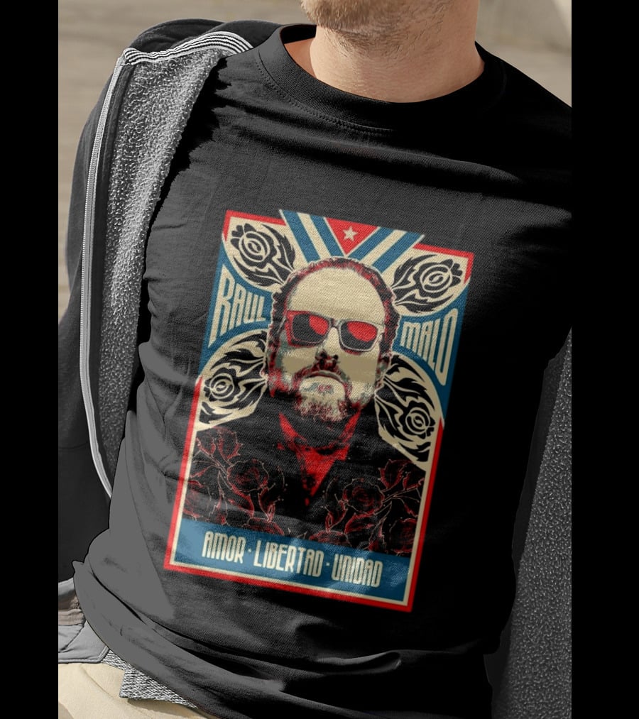 Raul Malo Amor Libertad Unidad The Mavericks Band T-Shirt