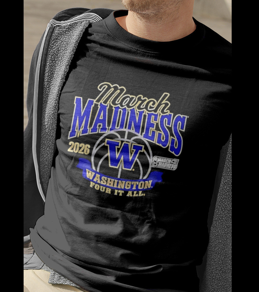 Washington Huskies March Madness 2026 NCAA Women's Basketball Four It All T-Shirt