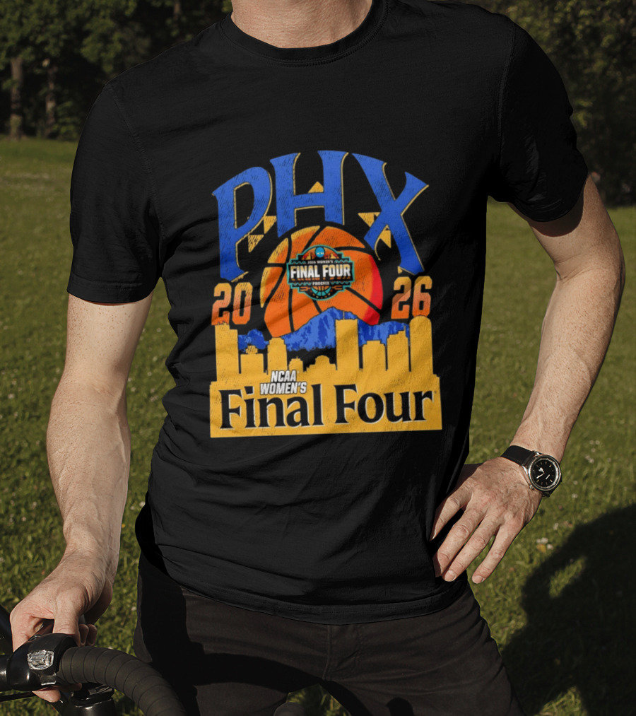 NCAA Women's Final Four Phoenix 2026 PHX City Skyline Basketball T-Shirt