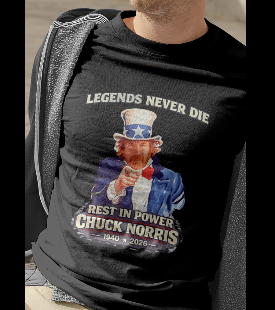 Legends Never Die Rest In Power Chuck Norris 1940 2026 T-Shirt