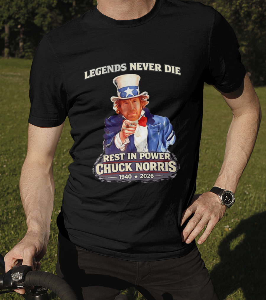 Legends Never Die Rest In Power Chuck Norris 1940 2026 T-Shirt