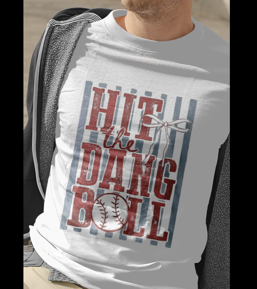 Hit The Dang Ball Baseball Bow T-Shirt
