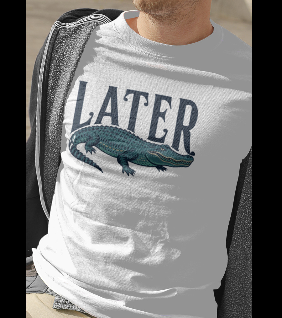 Later Gator Alligator Southern T-Shirt