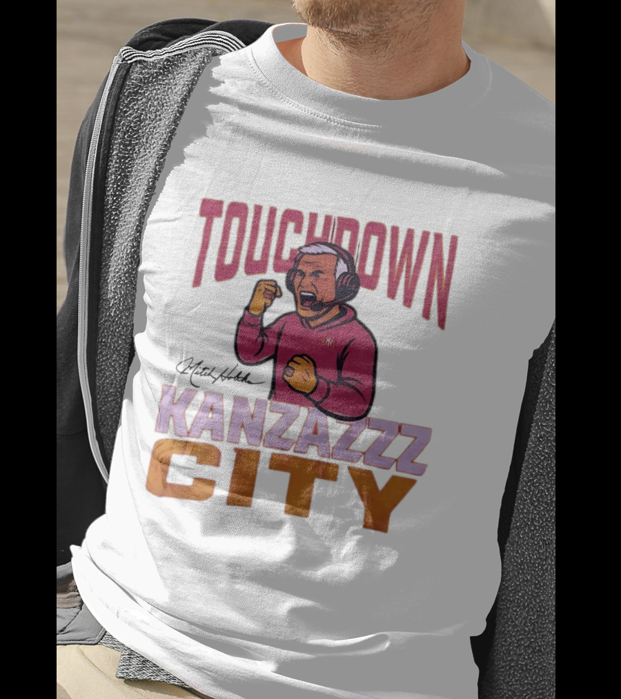 Kanzazzz City Touchdown Mitch Holthus T-Shirt