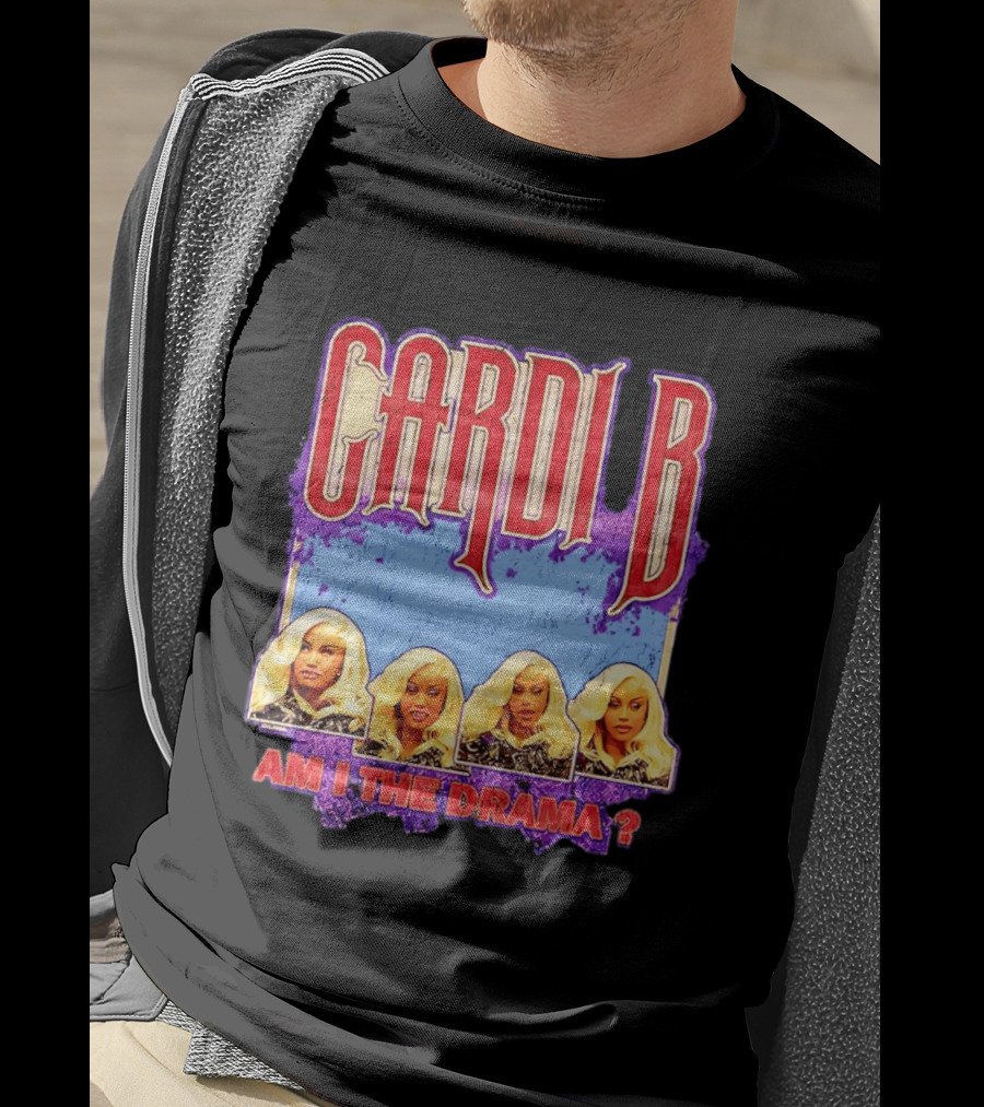 Cardi B Am I The Drama Meme Blonde Faces T-Shirt