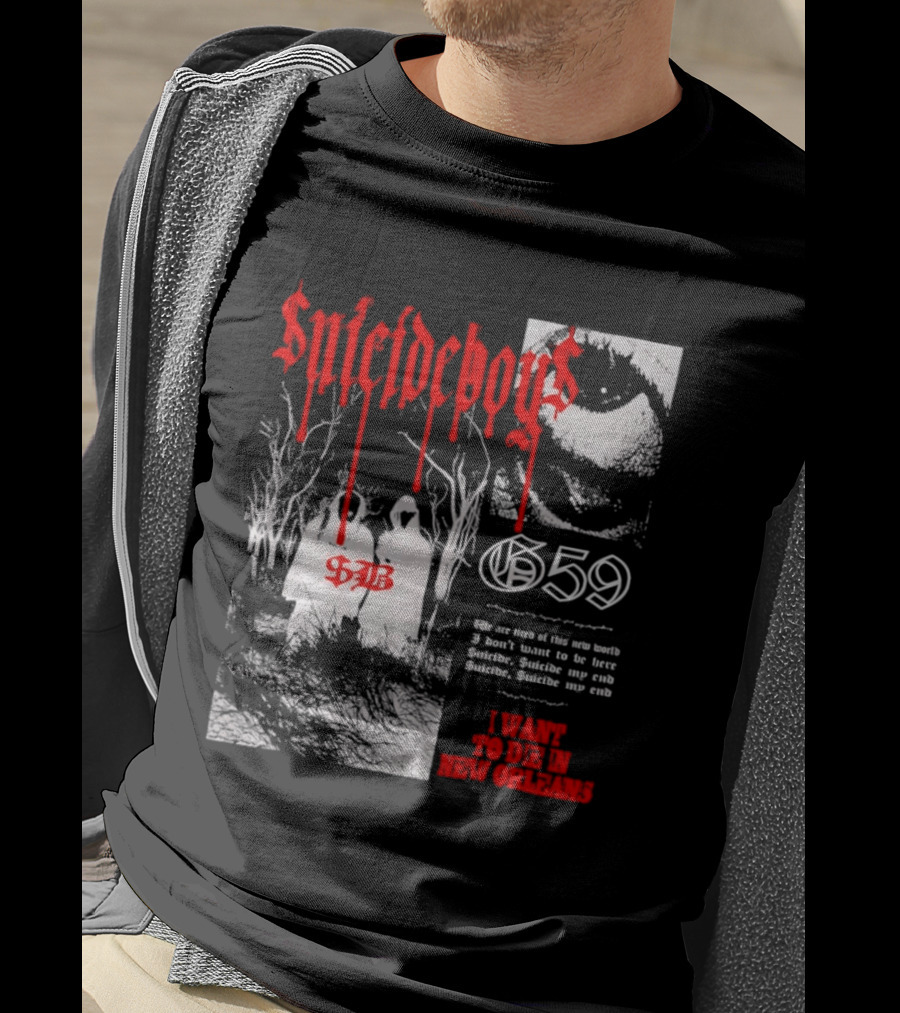 Suicideboys 659 I Want To Die In New Orleans 9AB Text Trees T-Shirt