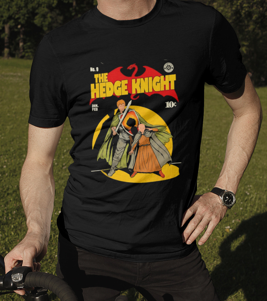 No 9 The Hedge Knight Game Of Thrones Jan Feb 10¢ Dragon T-Shirt