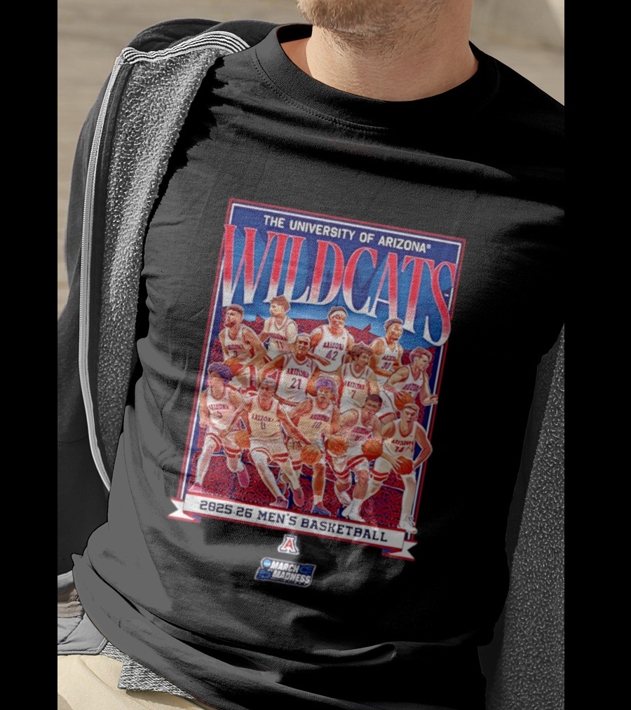 The University Of Arizona Wildcats 2025 26 Men's Basketball March Madness Team T-Shirt