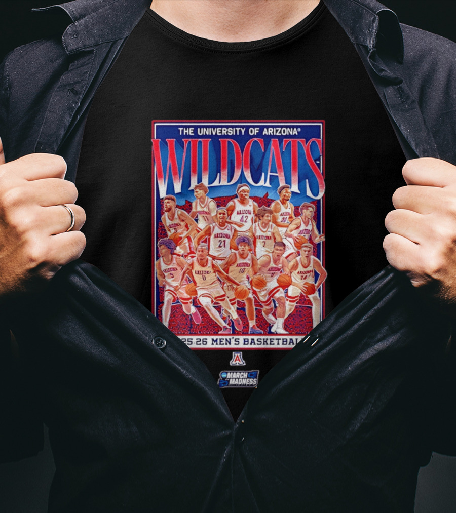 The University Of Arizona Wildcats 2025 26 Men's Basketball March Madness Team T-Shirt