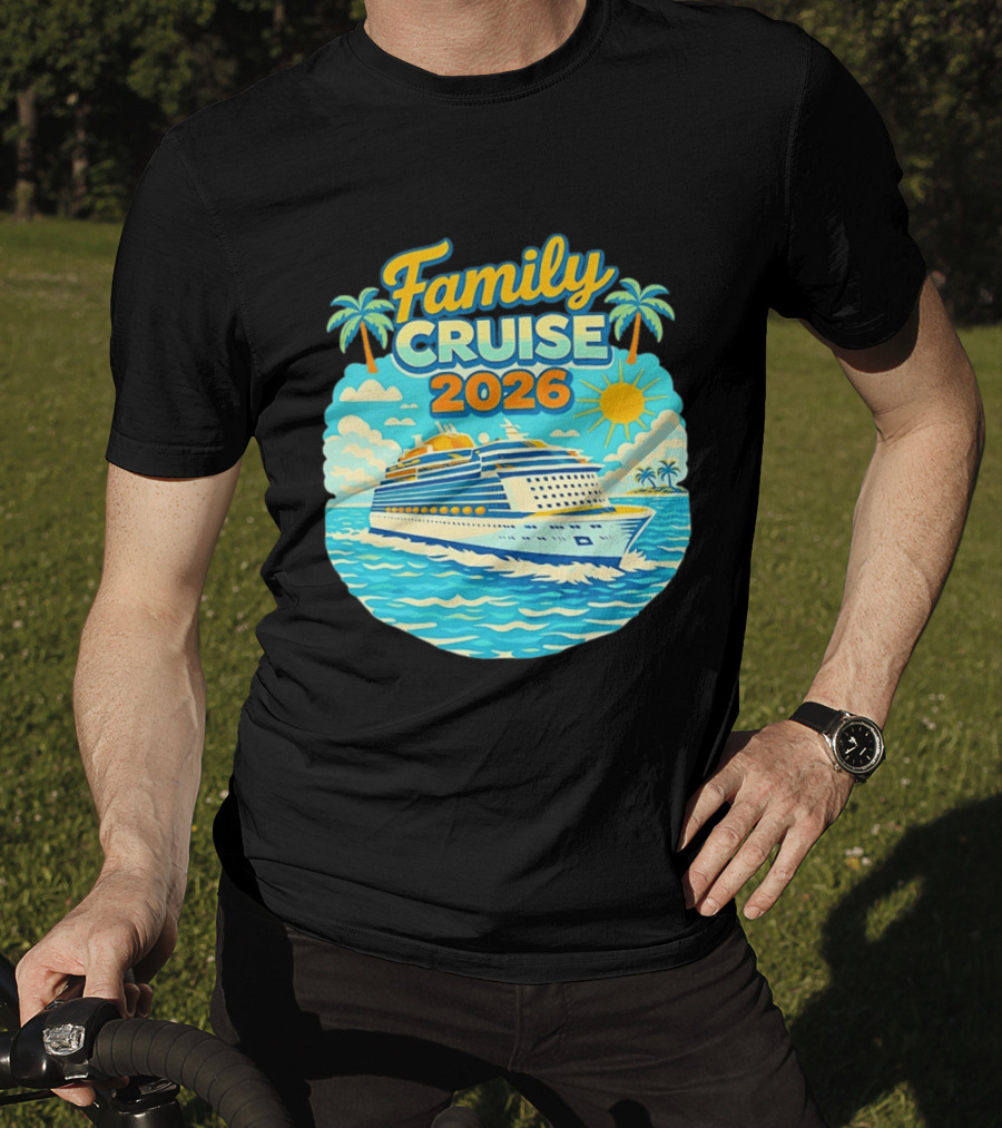 Family Cruise 2026 Vacation Matching Travel Trip Ship Ocean Palm Trees Sun T-Shirt