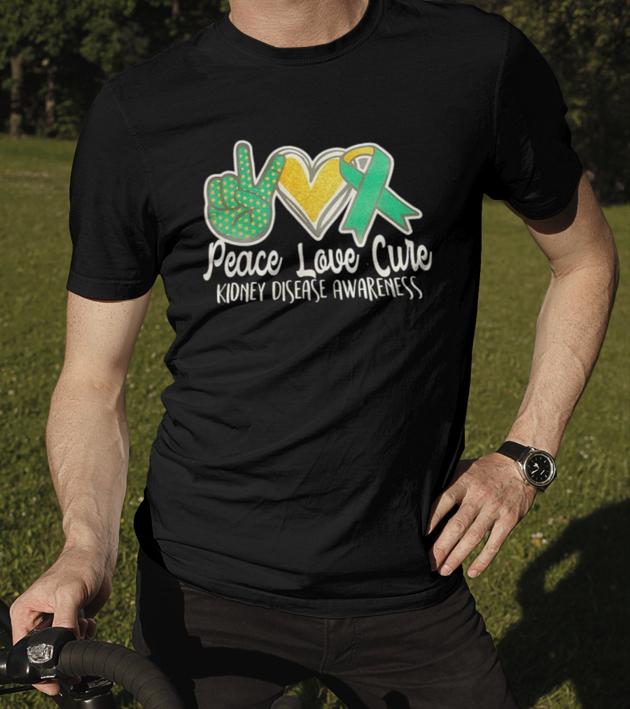 Peace Love Cure Kidney Disease Awareness Ribbon Heart T-Shirt