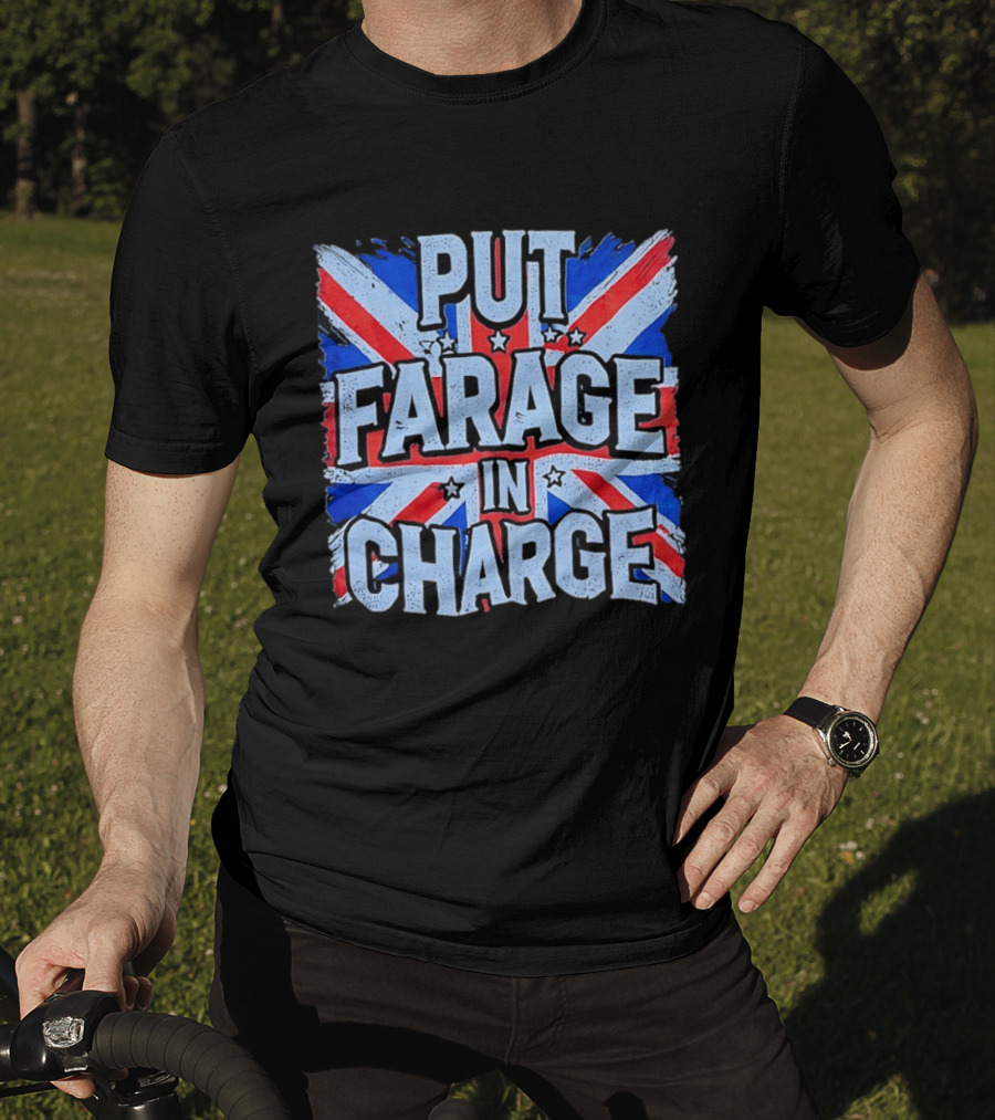 Put Farage In Charge UK Flag T-Shirt