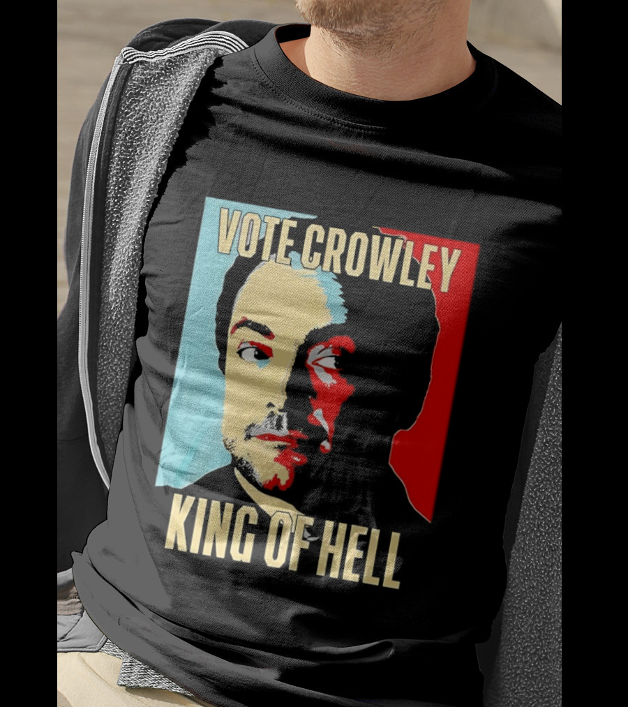 Vote Crowley King Of Hell Supernatural Fan Favorite T-Shirt