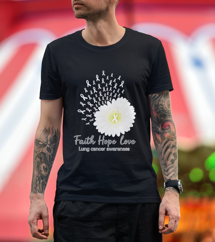 Faith Hope Love White Daisies And Ribbons Lung Cancer Awareness T-Shirt