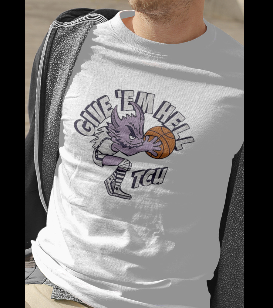 TCU Horned Frogs Give 'Em Hell Basketball T-Shirt