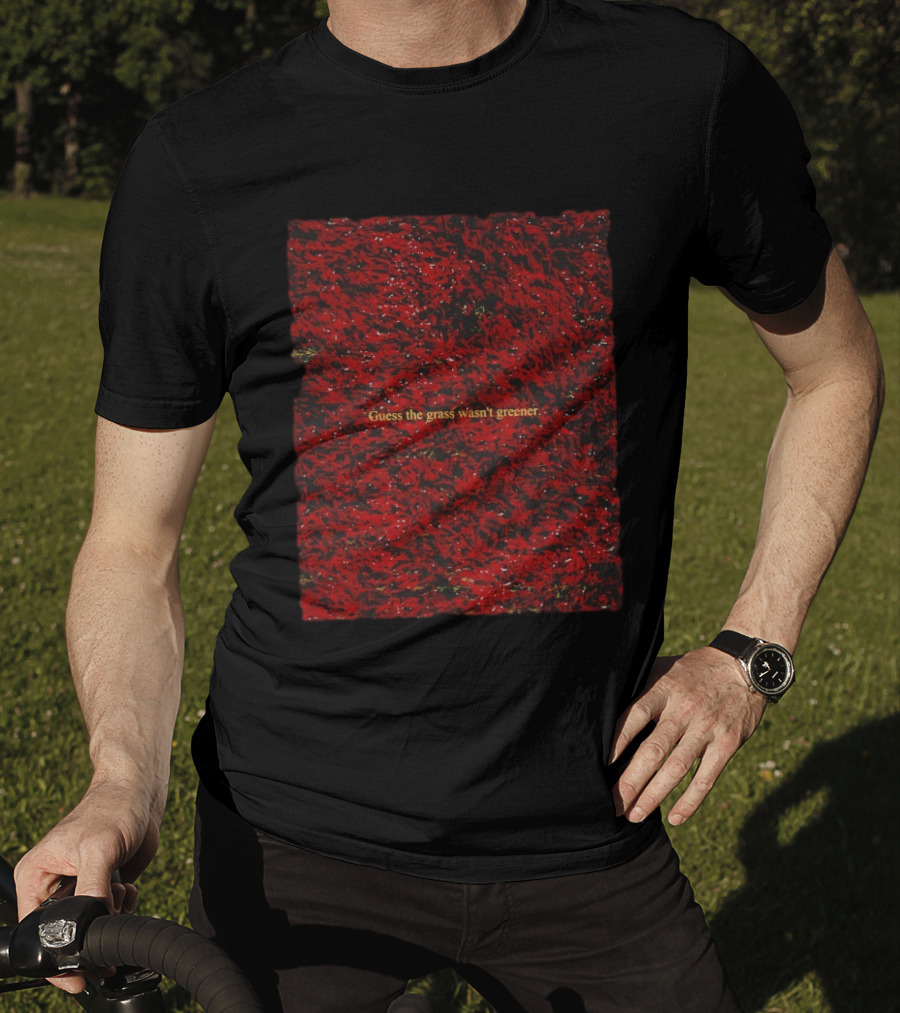 Guess The Grass Wasn't Greener Red And Black Texture T-Shirt