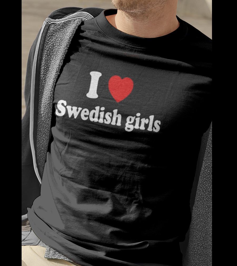 I Love Swedish Girls Camila Cabello Fashion T-Shirt