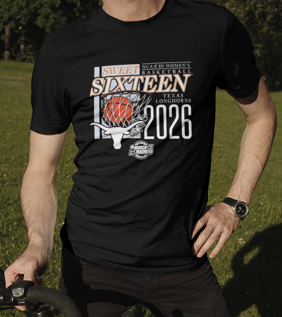 Texas Longhorns NCAA D1 Women's Basketball Sweet Sixteen 2026 T-Shirt