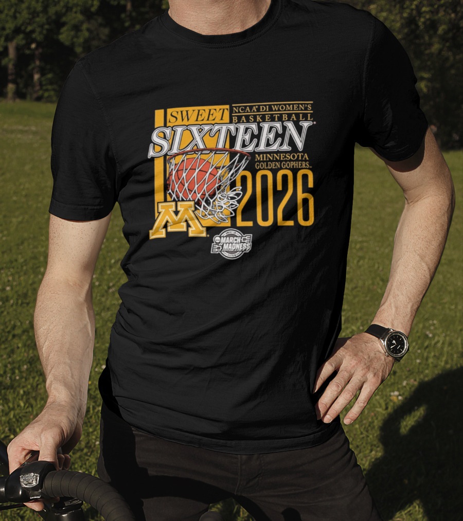 NCAA D1 Women's Basketball Sweet Sixteen 2026 Minnesota Golden Gophers March Madness T-Shirt