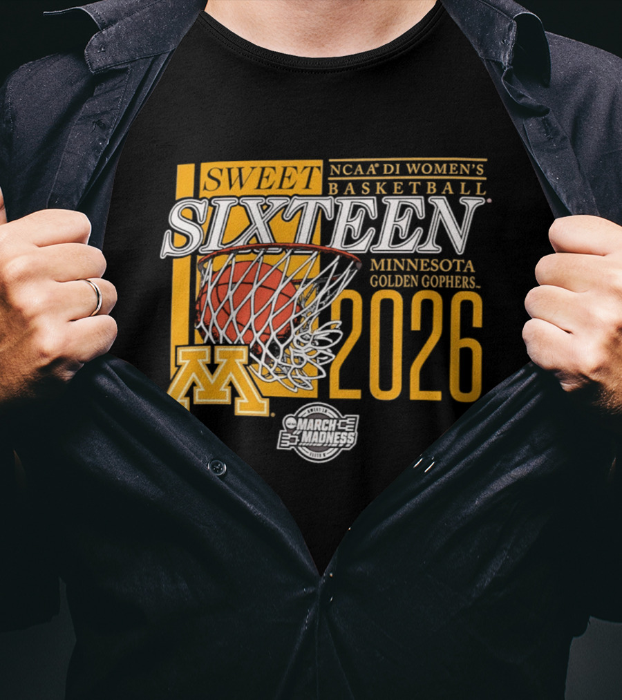 NCAA D1 Women's Basketball Sweet Sixteen 2026 Minnesota Golden Gophers March Madness T-Shirt