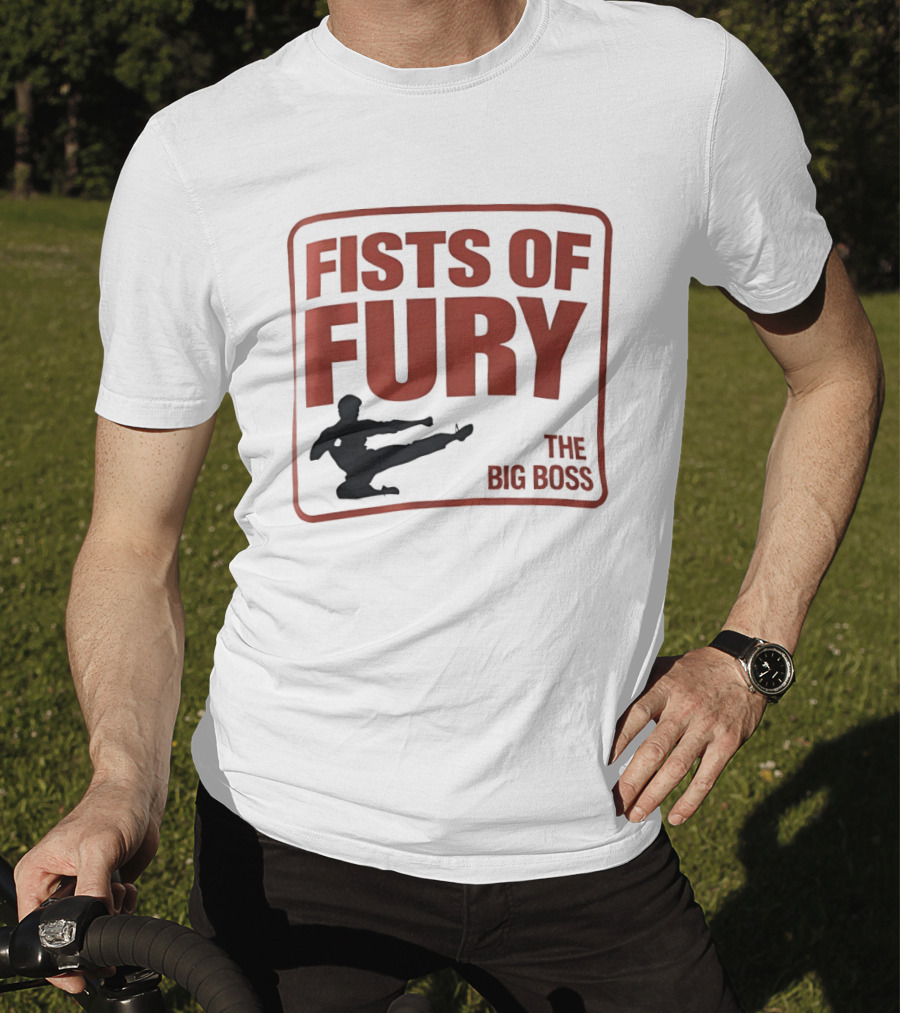 Fists Of Fury The Big Boss Martial Arts Kick T-Shirt