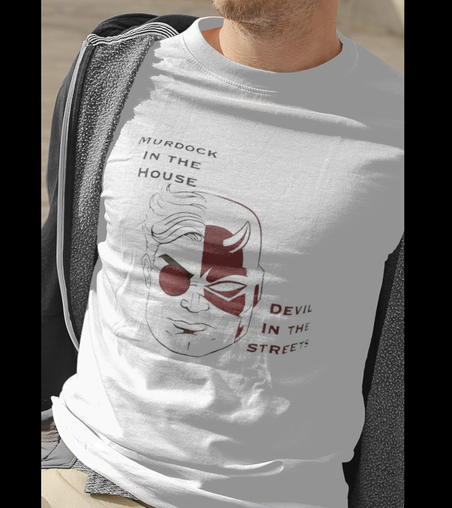 Murdock In The House Devil In The Streets Masked Hero T-Shirt