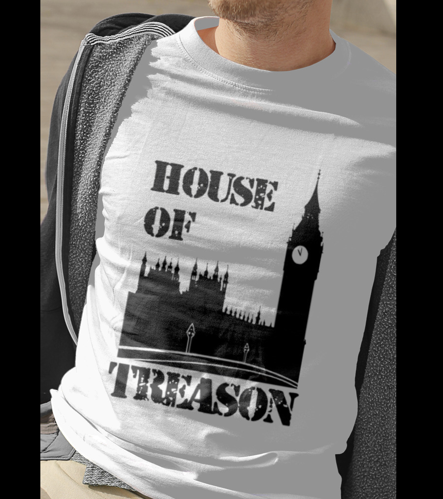 House Of Treason Big Ben Parliament T-Shirt