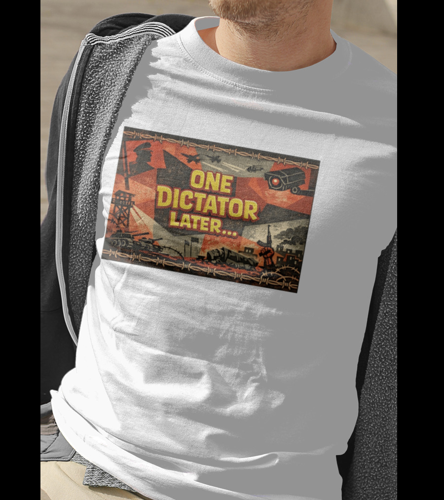 One Dictator Later Military Iconography Barbed Wire Tanks Fighter Jets Surveillance Camera T-Shirt