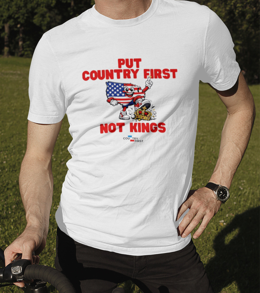 Put Country First Not Kings American Flag Crown T-Shirt